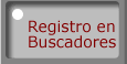 Para accesar a nuestra secci�n Registro en Buscadores
